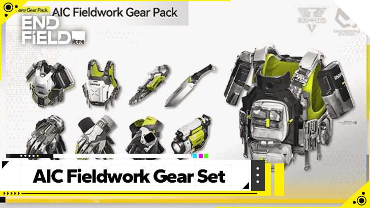 Arknights Endfield AIC Fieldwork Set Best Characters and How to Get