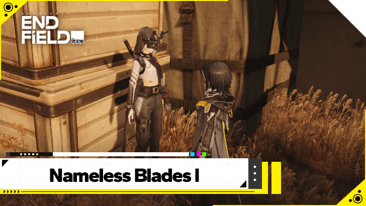 Arknights Endfield - Nameless Blades I
