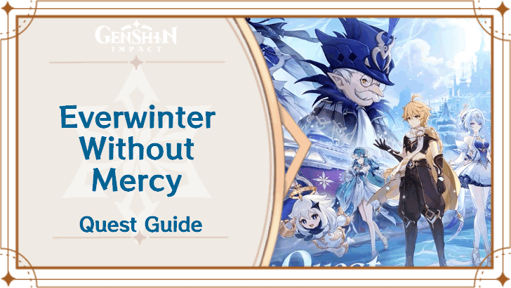 Genshin Impact - Everwinter Without Mercy Archon Quest Guide