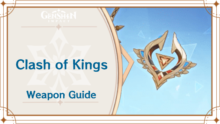 Genshin Impact - Clash of Kings Catalyst