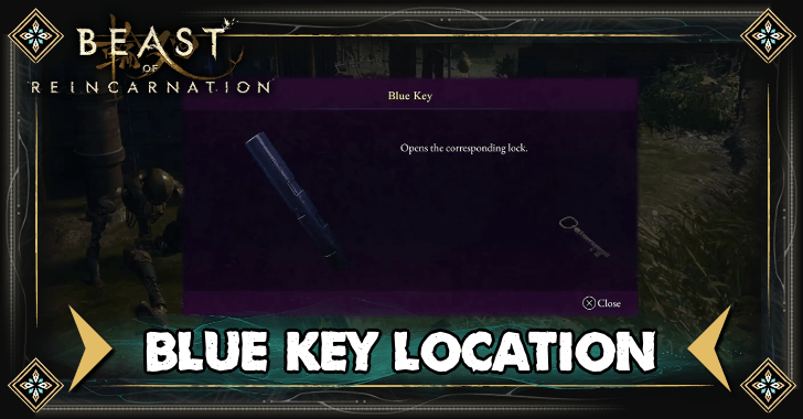 Blue Key Location | Beast of Reincarnation｜Game8