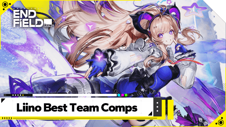 Arknights Endfield Liino Best Team Comps