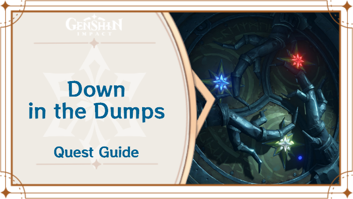 Down in the Dumps Quest Guide