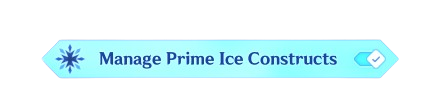 Manage Prime Ice Constructs Button