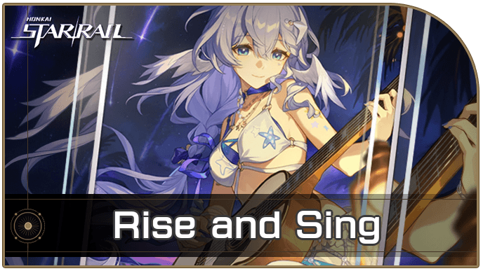 Honkai Star Rail - Rise and Sing - Materials and Best Characters