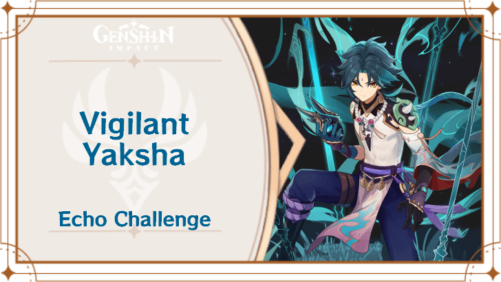 Genshin Impact - Xiao Envisaged Echoes Guide