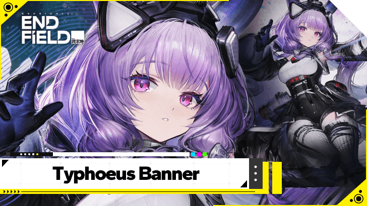 Arknights Endfield - Typhoeus Headhunting Banner Top Image