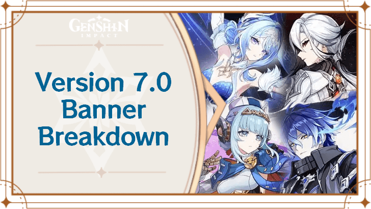 Version 7.0 Banner Breakdown (August-September 2026)