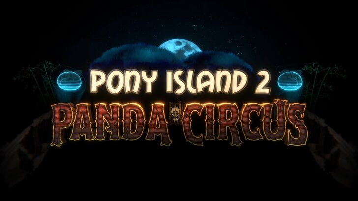 Pony Island 2 Panda Circus Title Card