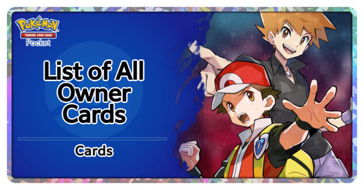 Pokemon TCG Pocket - List of Owner Cards