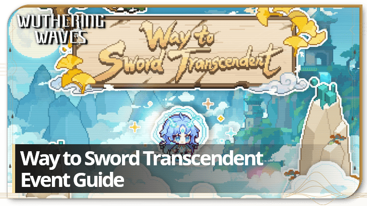 Wuthering Waves - Way to Sword Transcendent