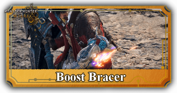 Boost Bracer Guide