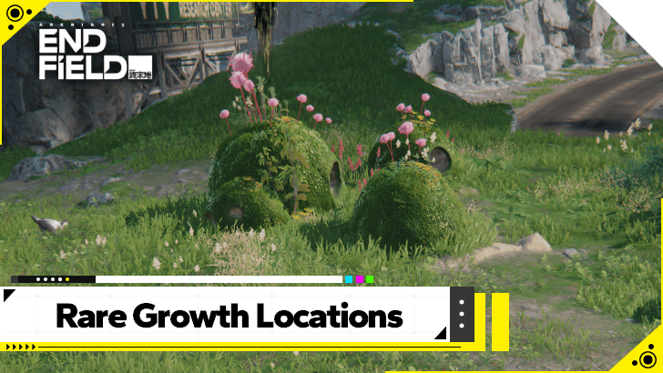 Arknights Endfield - Rare Growth Locations