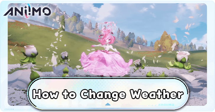 How to Change Weather
