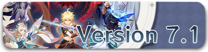 Genshin Impact Version 7.1