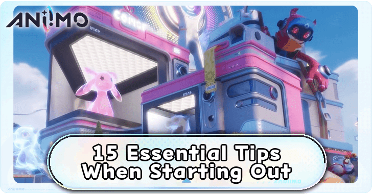 15 Essential Tips When Starting Out