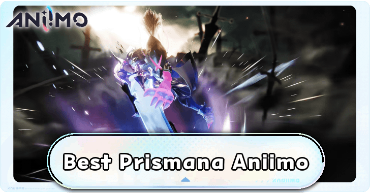 Best Prismana Aniimo