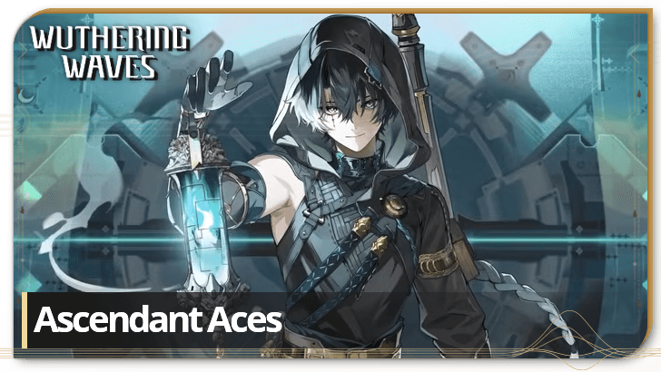 Wuthering Waves - Ascendant Aces