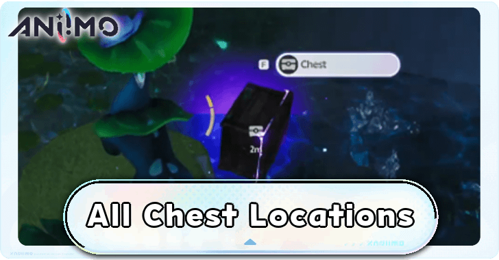 Aniimo - All Chest Locations