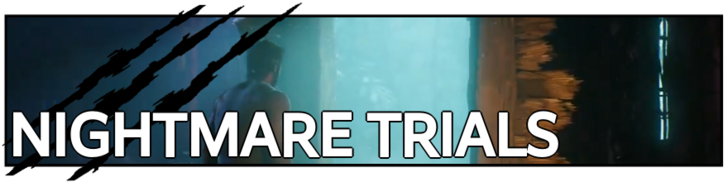 Nightmare Trials
