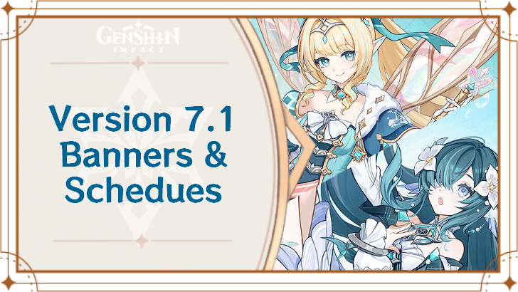Genshin Impact - Genshin Impact 7.1 Banners and Characters