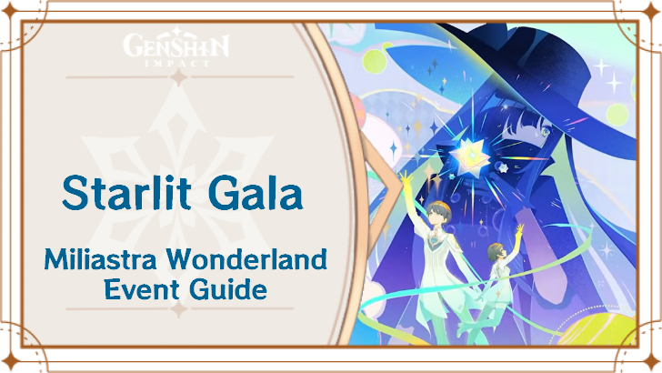 Genshin Impact - Starlit Gala Event Guide