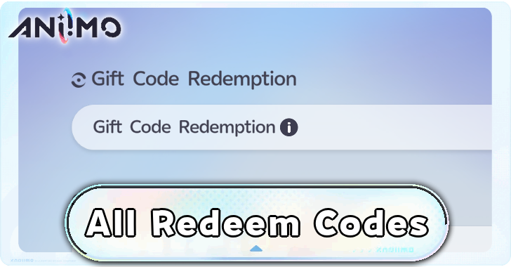 Aniimo Redeem Codes for October 2026