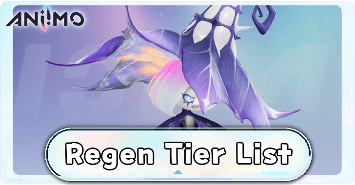 Aniimo - Regen Tier List