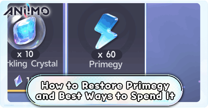 How to Restore Primegy and Best Ways to Spend It