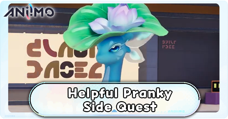 Helpful Pranky Side Quest Walkthrough