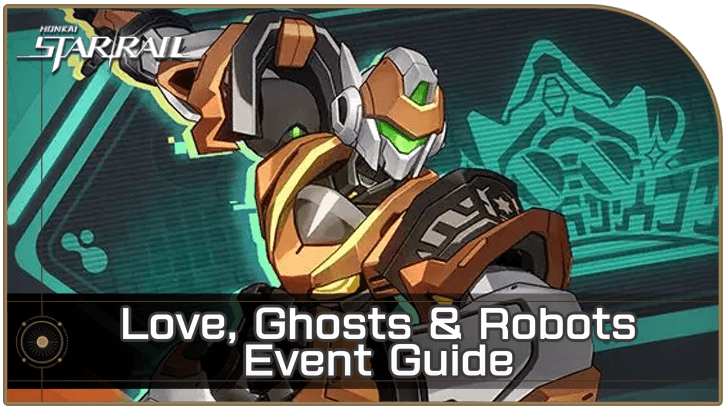 HSR 4.6 - Love, Ghosts & Robots Event Guide