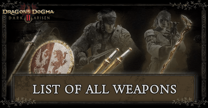 List of All Weapons