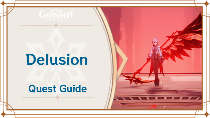 Genshin Impact - Delusion Quest Guide v3.png