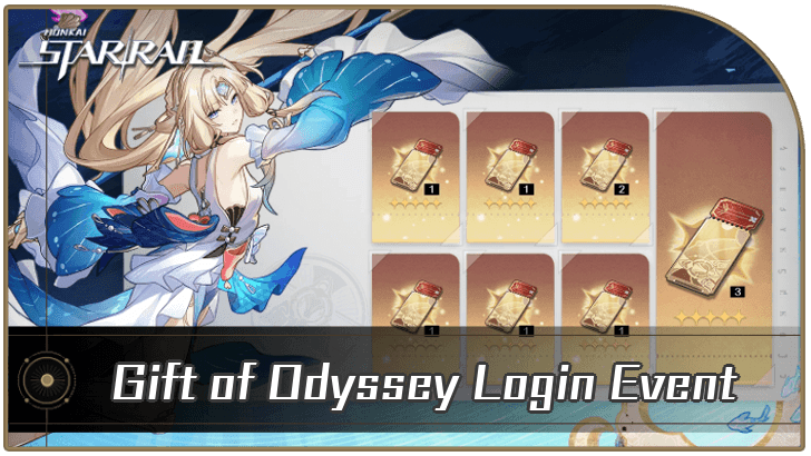 Honkai Star Rail - Gift of Odyssey Daily Login Event Guide