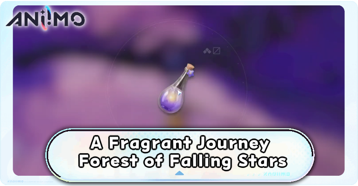 A Fragrant Journey Forest of Falling Stars Walkthrough