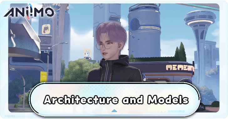 Architecture and Models Walkthrough