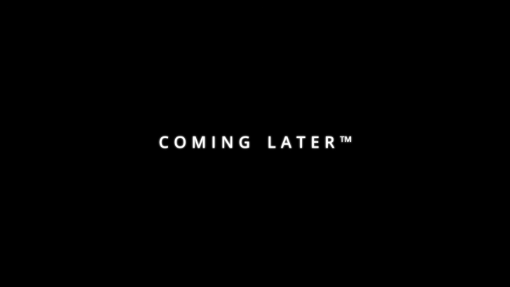 Coming Later Announcement