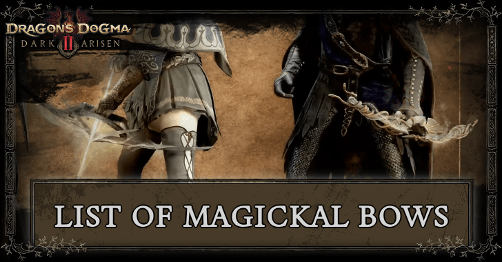 List of Magickal Bows