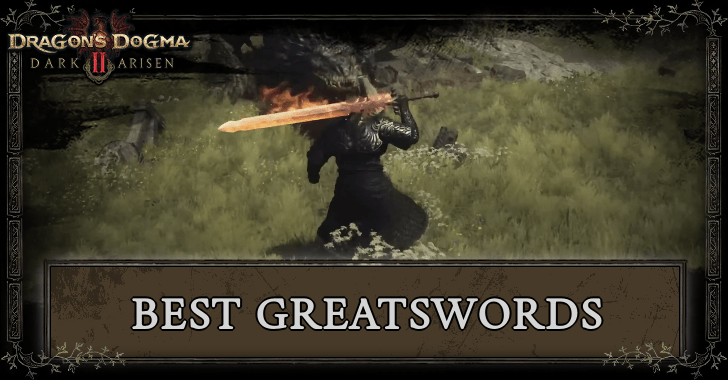 Best Greatswords