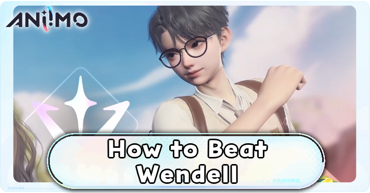 Aniimo - How to Beat Wendell Top Banner