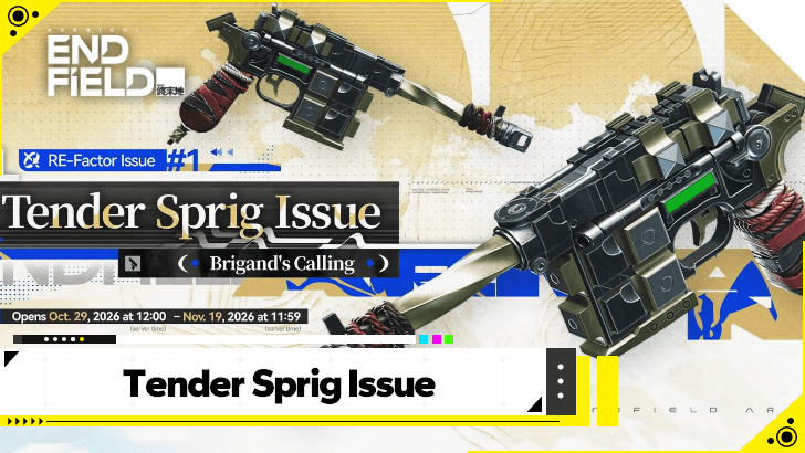 Arknights Endfield - Tender Spring Issue Banner