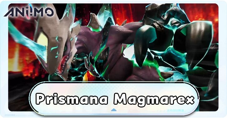 Prismana Magmarex Build