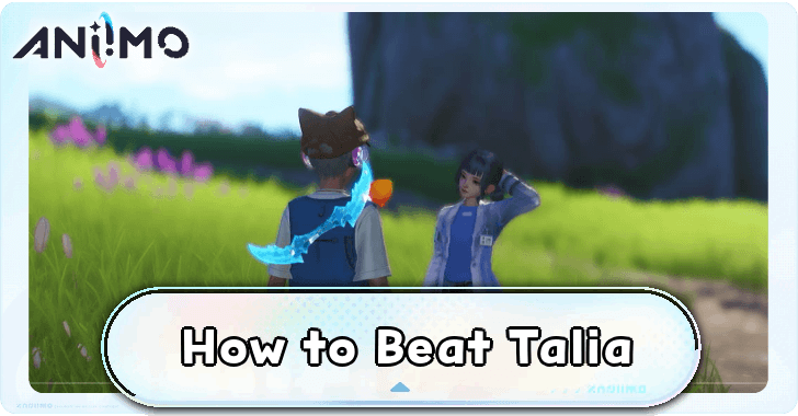Aniimo - How to Beat Talia.png