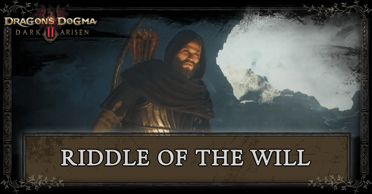 Riddle of the Will