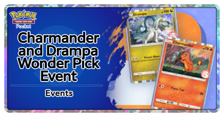 Pokemon TCG Pocket - Charmander and Drampa Wonder Pick Event