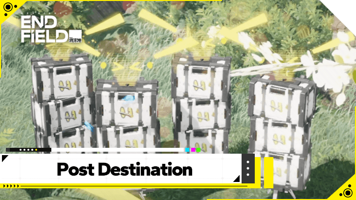 Arknights Endfield - Post Destination