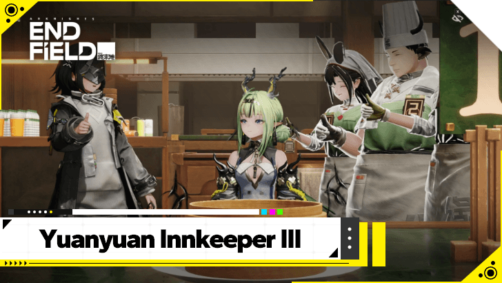 Arknights Endfield - Yuanyuan Innkeeper III