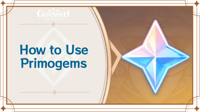 How to Use Primogems and Best Ways to Spend Them
