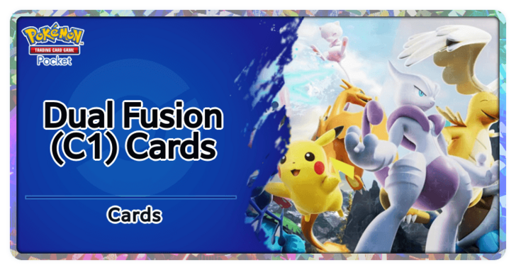 Pokemon TCG Pocket - Dual Fusion (C1) Cards