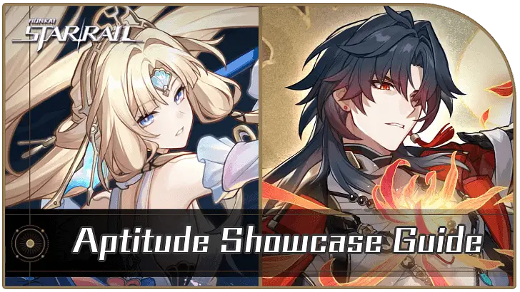 Honkai Star Rail - Aptitude Showcase 4.6 Event Guide
